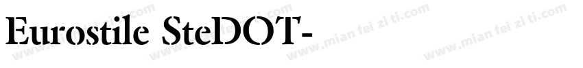 Eurostile SteDOT字体转换